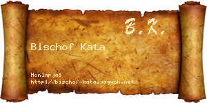 Bischof Kata névjegykártya